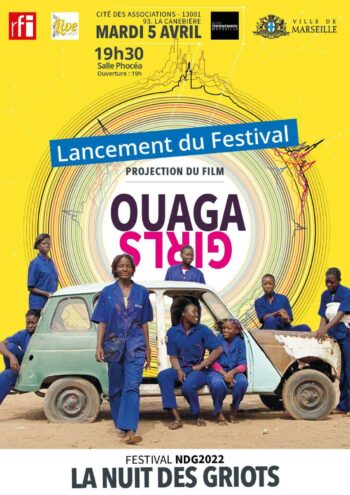Affiche Ouaga Girls Festival La Nuit Des Griots NDG 2022 Marseille